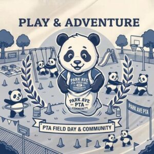 Cartoon panda mascot in Park Ave PTA jersey at a school field day with playground and games, representing Play and Adventure programs